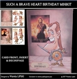 SUCH A BRAVE HEART BIRTHDAY MINIKIT