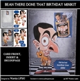 BEAN THERE DONE THAT BIRTHDAY/GET WELL MINIKIT