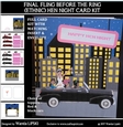 FINAL FLING BEFORE THE RING (DARK) HEN NIGHT CARD