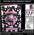 CUTE PINK WITCH 1 BIRTHDAY FOLD CARD COMPLETE KIT