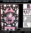 CUTE PINK WITCH 3 BIRTHDAY FOLD CARD COMPLETE KIT