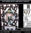 LITTLE GREEN WITCH 2 BIRTHDAY FOLD CARD COMPLETE KIT