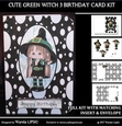 LITTLE GREEN WITCH 3 BIRTHDAY FOLD CARD COMPLETE KIT