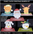 FUNNY FACES CHRISTMAS BUMPER KIT