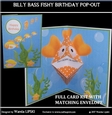 cup812786_2237 - BILLY BASS FISH BIRTHDAY POP-OUT KIT