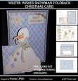 WINTER WISHES SNOWMAN FOLDBACK CHRISTMAS CARD KIT