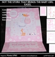 NOT THE STORK THAT BRINGS THE BABY GIRL BIRTH CONGRATULATIONS EASEL