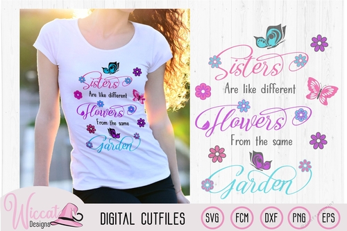 Sisters are like flowers quote, sister love, Best friends, home decor, family quote, Fashion woman
