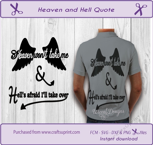  svg for men funny Quote Heaven and hell  cut file