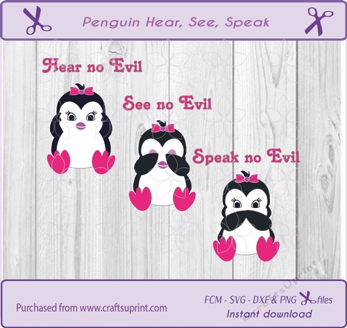 Girl penguin hear see speak no evil  for babies SVG cut file 