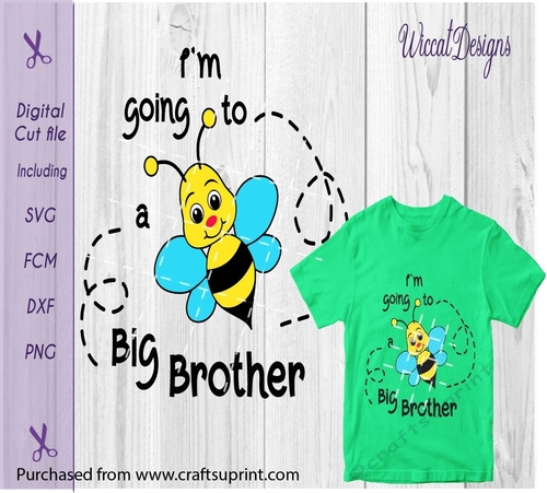 Going to be Big Brother, Bee, kids quote svg