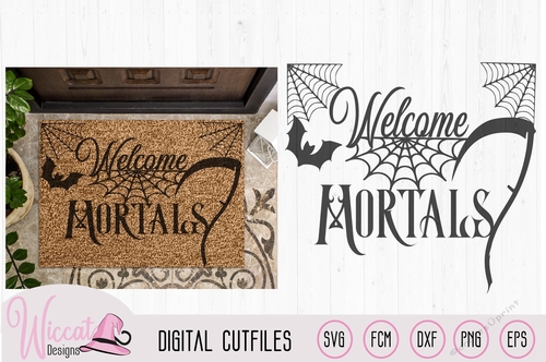 Welcome mortals, doormat design, Halloween quote, halloween sign svg,
