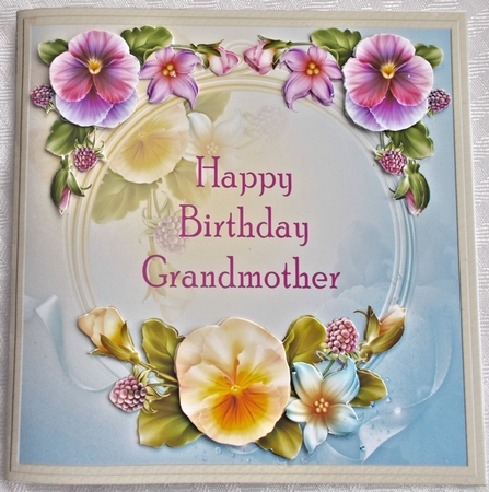 Happy Birthday Grandmother Floral Topper  by Sharon Wilson
