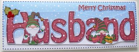 Large DL Merry Christmas HUSBAND 3D decoupage with Gnome insert by Irene Woods