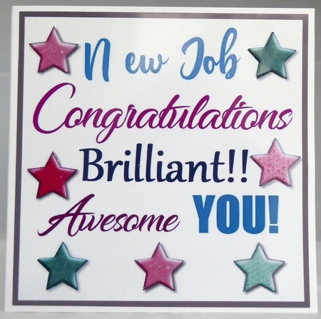 NEW JOB Congratulations by Irene Woods