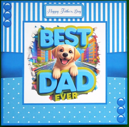 Best Dad Ever 3 Card Front 6x6 by Irene Woods