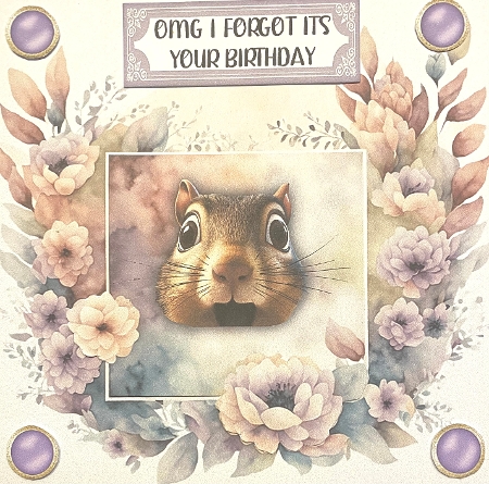 Funny Squirrel Birthday 7 x 7 Card by Irene Woods
