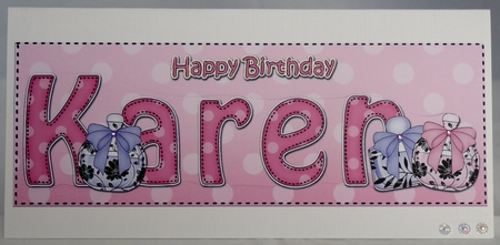 Large DL Happy Birthday KAREN 3D decoupage by Irene Woods
