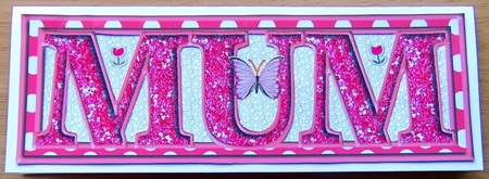 MUM - Large Letter - Large DL - Pink by Joyce Watson