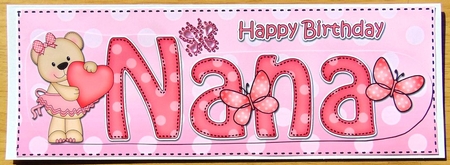Large DL Happy Birthday NANA 3D decoupage by Joyce Watson