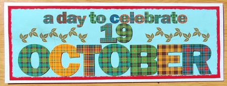 DAY OF THE YEAR - OCTOBER 19 by Joyce Watson