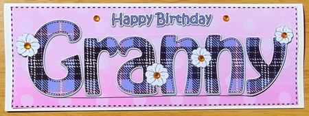 Large DL Happy Birthday GRANNY 3D decoupage by Joyce Watson