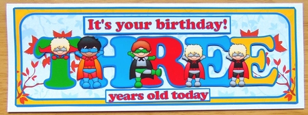 SUPERHERO AGES - THREE by Joyce Watson