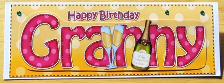 Large DL Happy Birthday  GRANNY 3D decoupage with Champagne by Joyce Watson