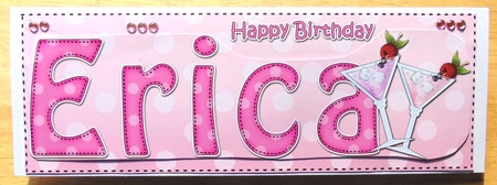 Large DL Happy Birthday ERICA 3D decoupage by Joyce Watson