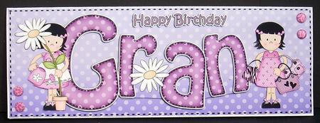 Girlz Birthday Gran Large Dl Quick Card 3D Decoupage by Joyce Watson