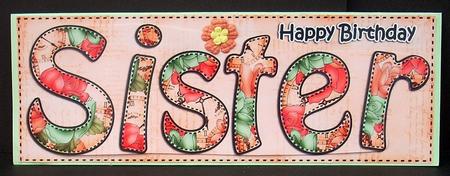 Large Dl Birthday Sister Card & 3D Decoupage by Joyce Watson