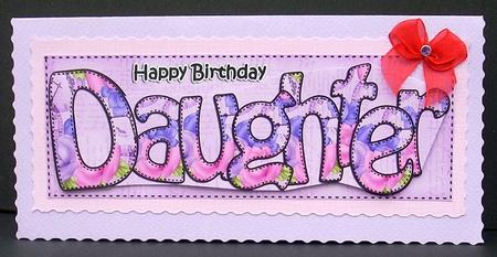 Large Dl Birthday Daughter Card & 3D Decoupage by Joyce Watson