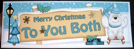 Xmas to You Both Bear Signpost Lge Dl Easicut Decoupage by Joyce Watson
