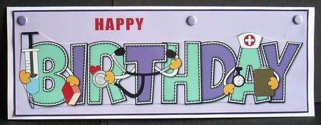 Medical Birthday Large Dl by Joyce Watson