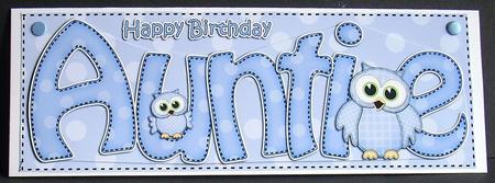 Large Dl Birthday Auntie Owls Quick Card & 3D Decoupage by Joyce Watson