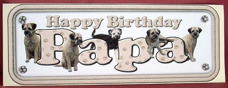 Papa & Border Terriers Name Sign by Joyce Watson