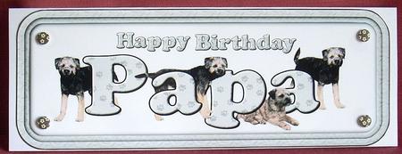 Papa & Border Terriers Name Sign by Joyce Watson