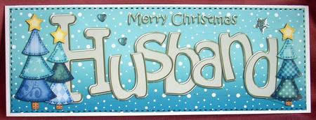 Merry Christmas Husband Trees Large Dl & 3D Decoupage by Joyce Watson