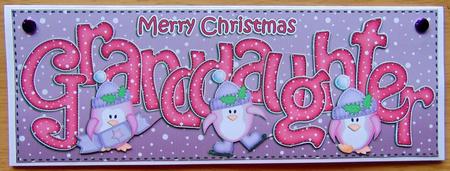 Xmas Large Dl Granddaughter Quick Card N 3D Decoupage by Joyce Watson
