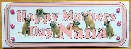 Border Terrier Happy Mothers Day Nana Sign by Joyce Watson