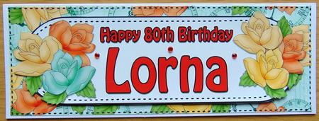 Large Dl 80th Birthday Lorna Roses & 3D Decoupage by Joyce Watson