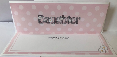 Large DL Happy Birthday DAUGHTER insert by Angela White