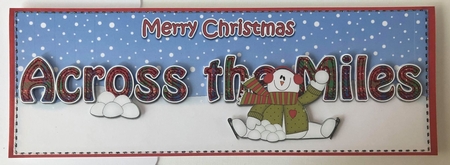 Large DL Merry Christmas ACROSS THE MILES 3D decoupage with Snowman Rio  by Angela White