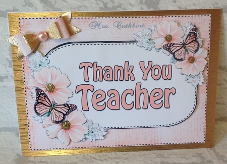 5x7 Thank You Teacher Flowers & Butterflies 3D Decoupage by Anita Henery