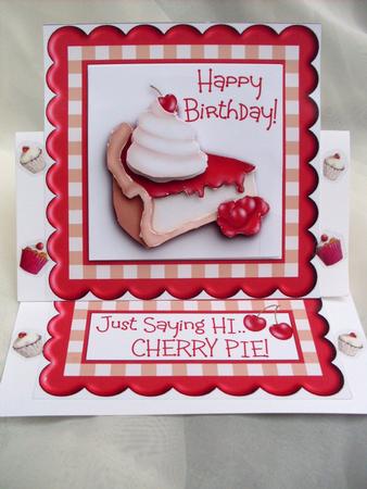 Just Saying Hi -  Cherry Pie! - Birthday Easel Card by Ann Ramsell
