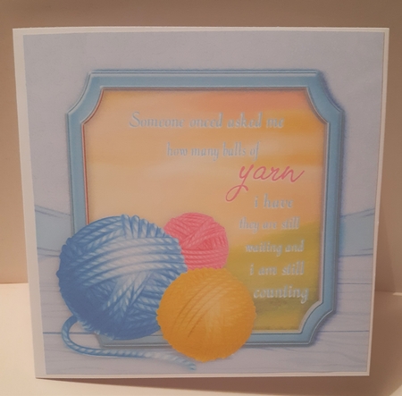 Someone once asked me  ...... Yarn humour 8x8 by Anne Jackson