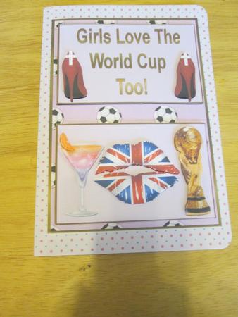 Girls Love the World Cup Too Card Front by Anne-marie Wheeler