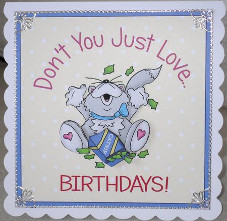 Don't You Just Love Birthdays!- Front /topper with Decoupage by Annemarie Campbell