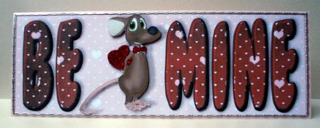 Large Dl Be Mine Valentine Mouse One by Audrey Brown clifford
