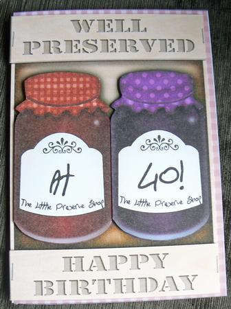 A5 Novelty Well Preserved 40th Birthday Jams 3D Decoupage by Audrey Wilson
